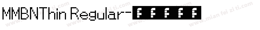 MMBNThin Regular字体转换